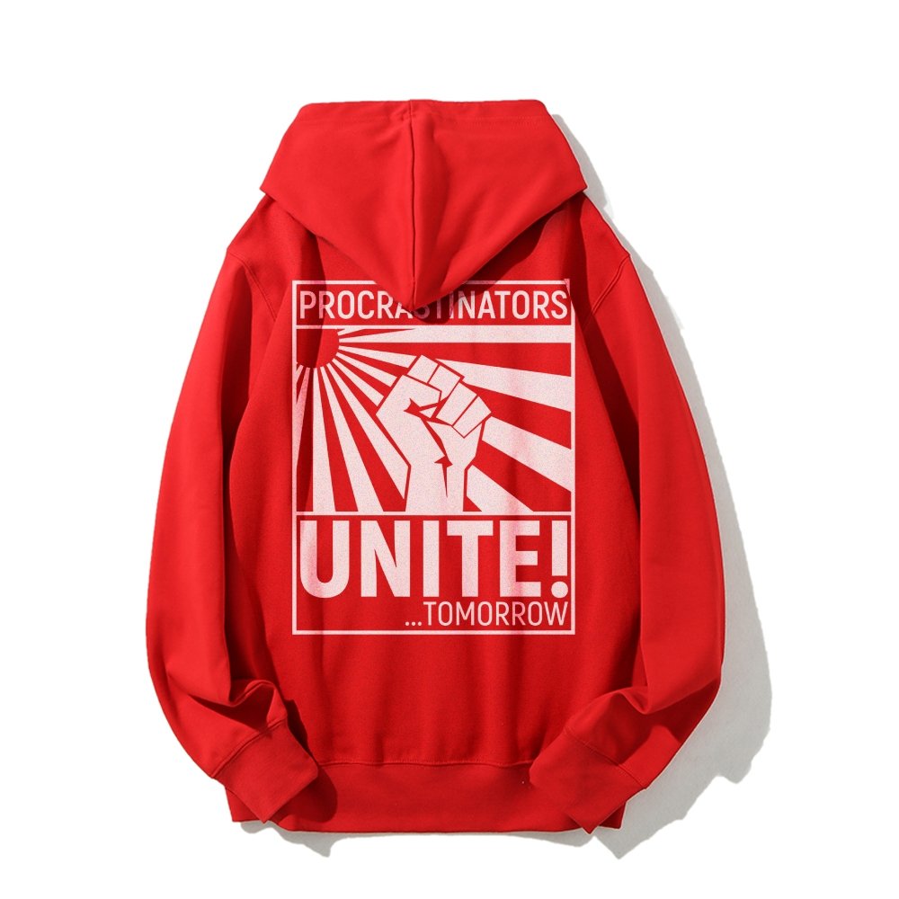 Procrastinators Unite! Printed Back Unisex Cotton Hoodie
