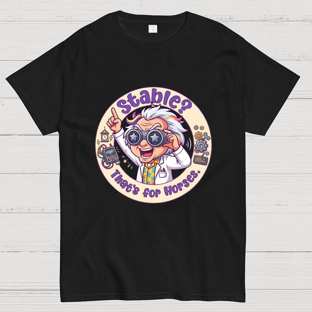 Stable That’S For Horses Art Print Geek T-Shirt