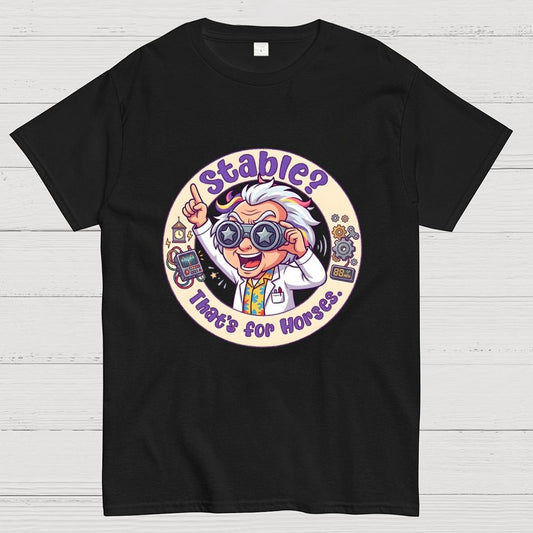 Stable That’S For Horses Art Print Geek T-Shirt