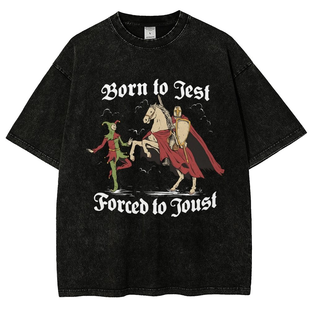 Born To Jest Forced To Joust Vintage Distressed T-shirt