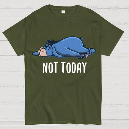 Not Today Funny Geek T-Shirt