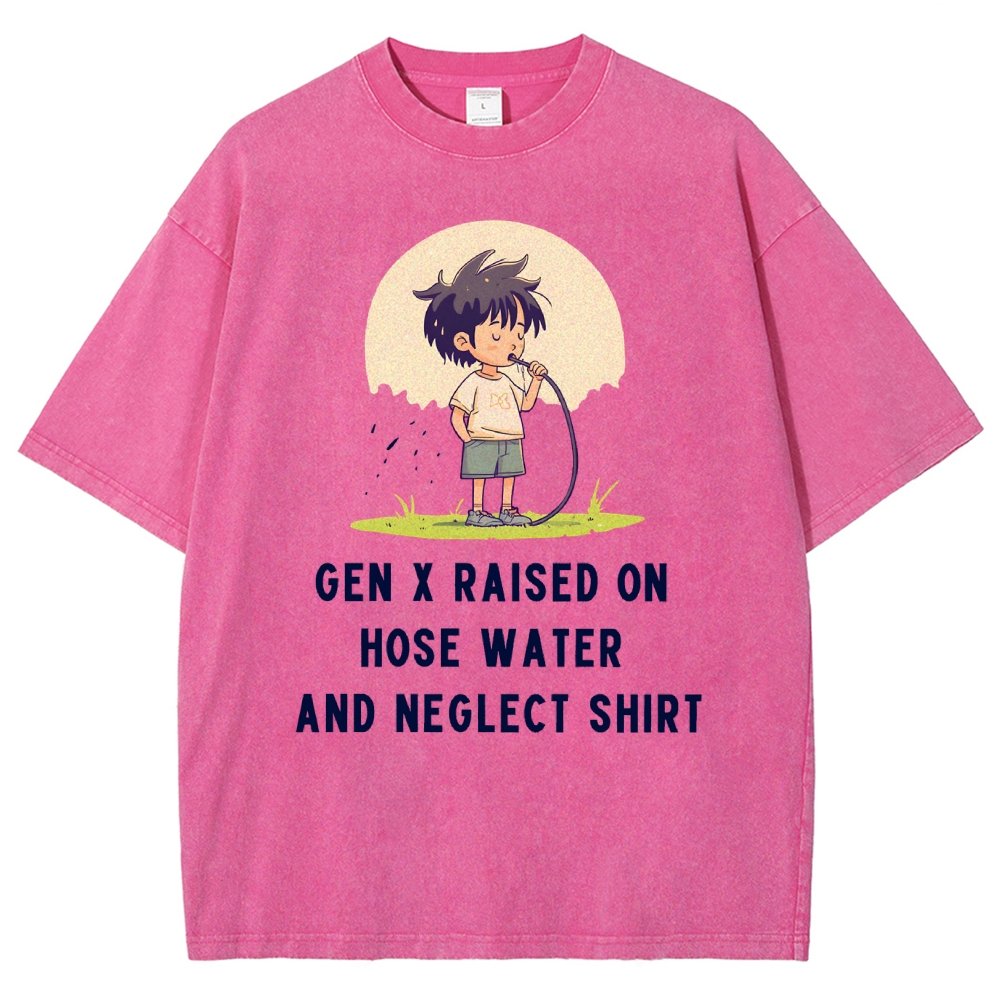 Gen x raised on hose water and neglect Vintage Distressed T-shirt