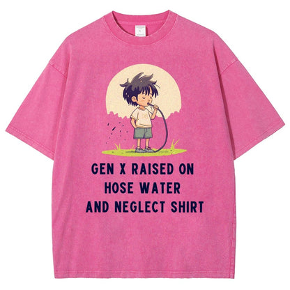 Gen x raised on hose water and neglect Vintage Distressed T-shirt