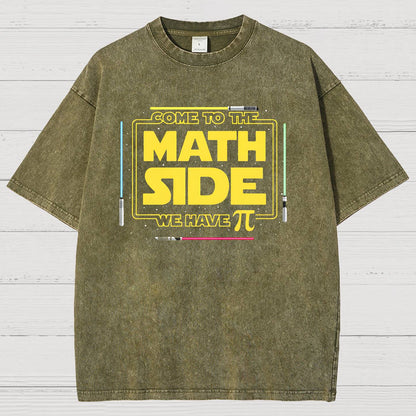 Come To The Nerd Side We Have Pi Vintage Distressed T-shirt