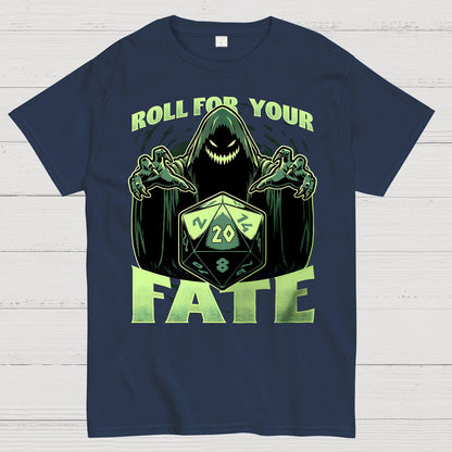 Roll For Your Fate Geek T-Shirt
