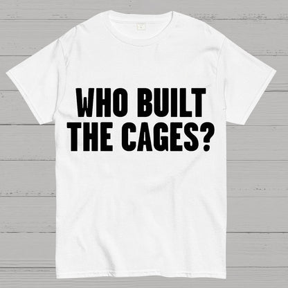 Who Built The Cage? Geek T-Shirt