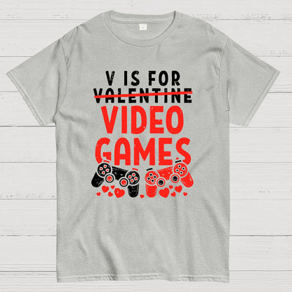 V Is For Video Games Funny Valentines Day Gamer Boy Men Gift Geek T-Shirt