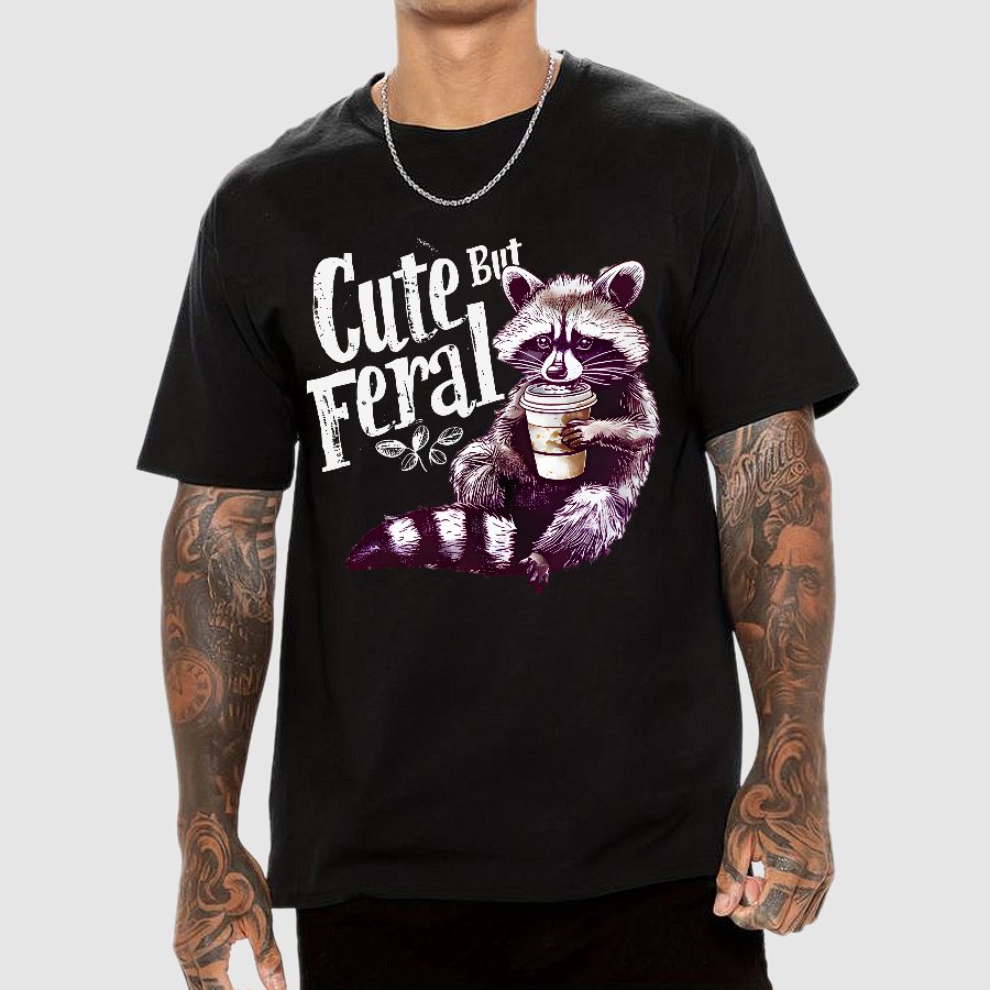 Cute But Feral Funny Geek T-Shirt