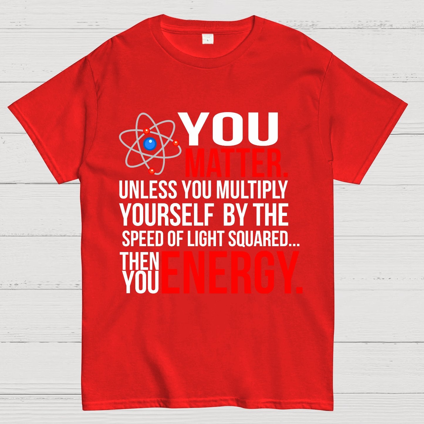 You Matter Geek T-Shirt
