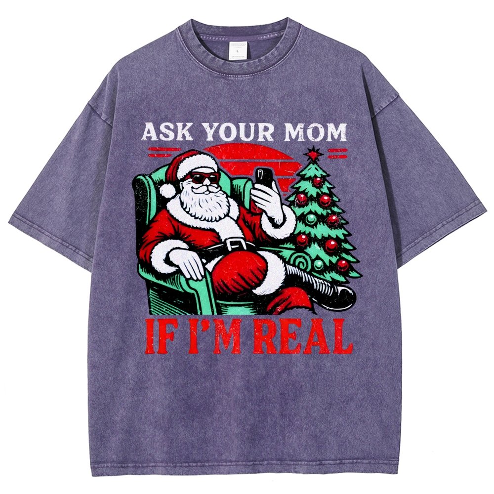 Ask Your Mom Funny Santa Vintage Distressed T-shirt