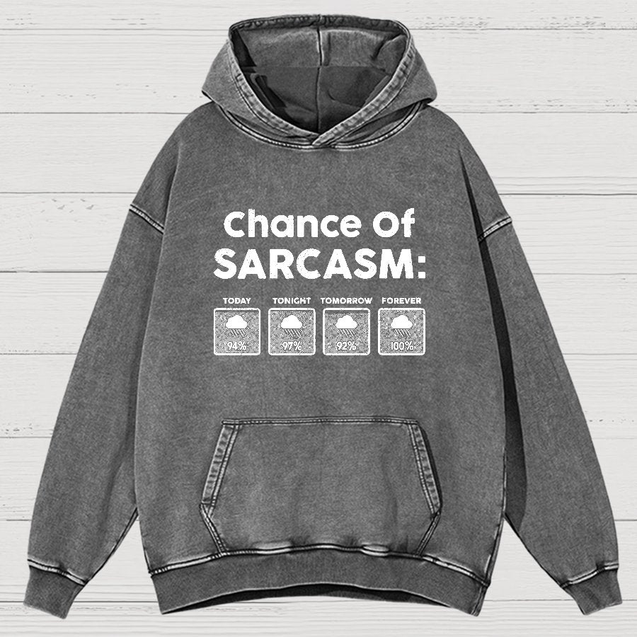 Chance of Sarcasm, 100% Forecasted Nice Guy Vintage Distressed Hoodie