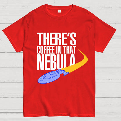 Coffee In That Nebula By Kwamster Geek T-Shirt