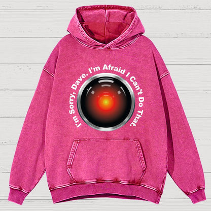 HAL Sorry Dave Quote  I‘m Afraid I Can't Do That Vintage Distressed Hoodie