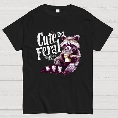 Cute But Feral Funny Geek T-Shirt