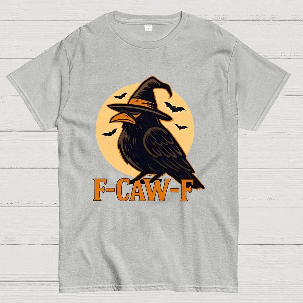 Funny F-Caw-F Halloween Raven Unisex Geek T-Shirt