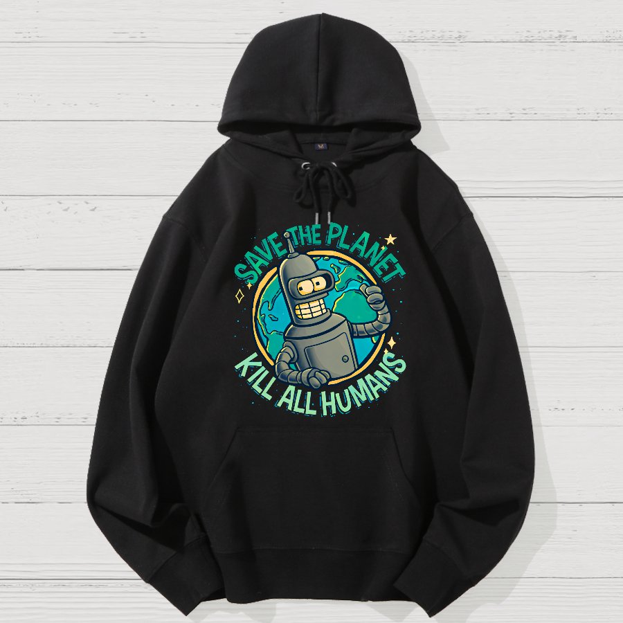 Save The Planet Kill All Humans Geek Cotton Hoodie
