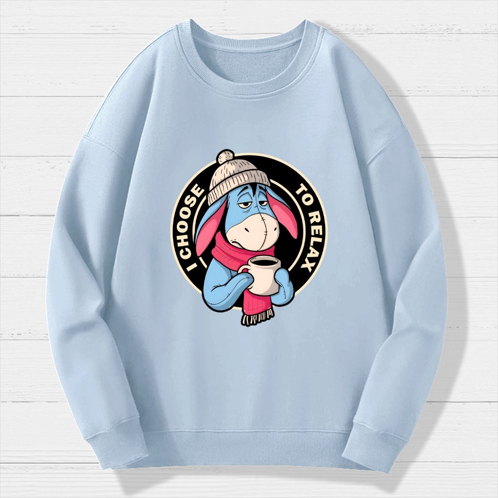 I Chose To Relax Geek Cotton Sweatshirt