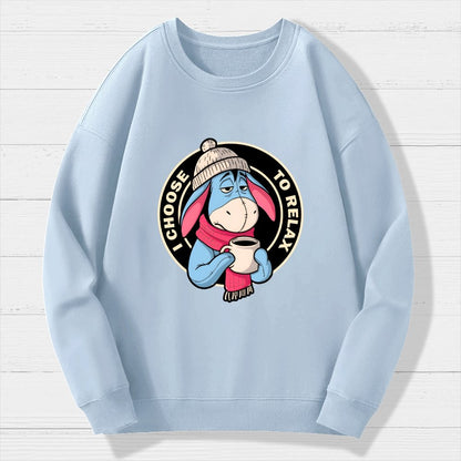 I Chose To Relax Geek Cotton Sweatshirt