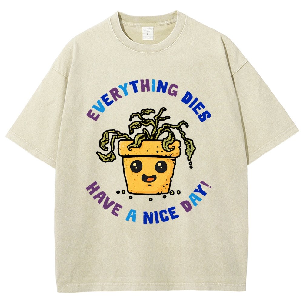 Everything Dies Vintage Distressed T-shirt