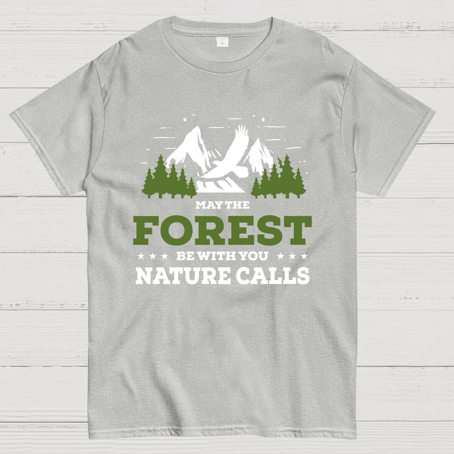 May The Forest Be With You, Breathe Naturally Geeky T-Shirt