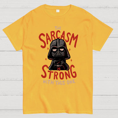 The Sarcasm is Strong With This One Nerdy T-Shirt