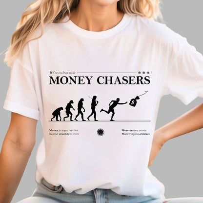 Evolution For Money Complete Design Positive Geek T-Shirt