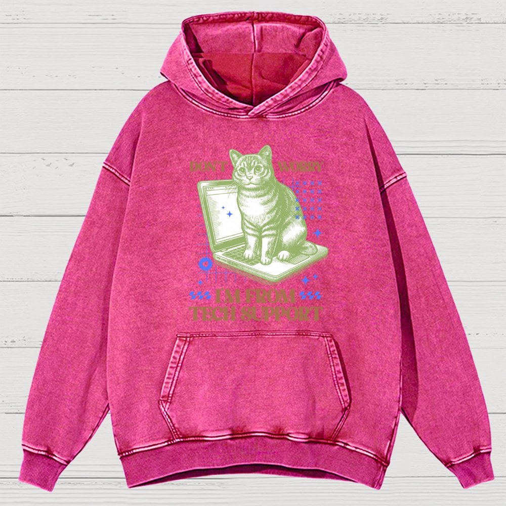 Don't Worry I'm From Tech Support Cat  Vintage Distressed Hoodie
