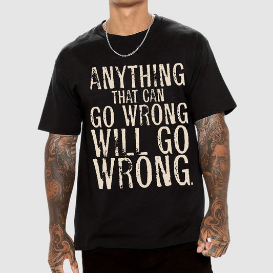 Anyting That Can Go Wrong Will Go Wrong Science Murphy's Law Print Geek T-Shirt