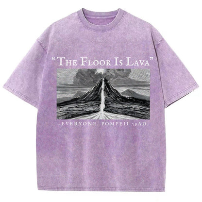 The Floor Is Lava Everyone Vintage Distressed T-shirt