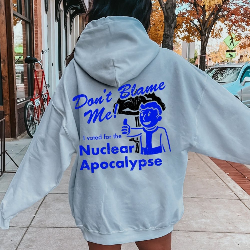 I Voted for the Apocalypse Printed Back Unisex Cotton Hoodie