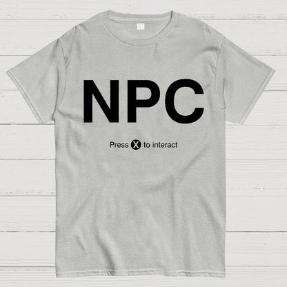 NPC Press X to Interact Geek T-Shirt
