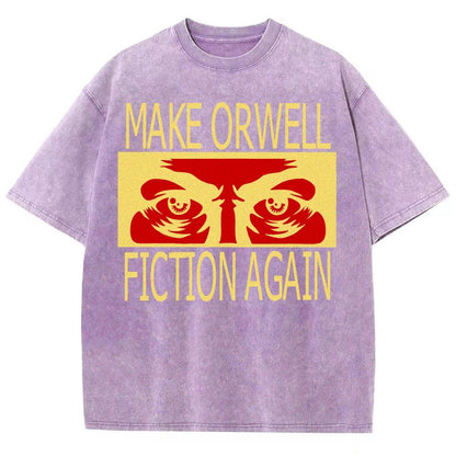 Make Orwell fiction again Vintage Distressed T-shirt