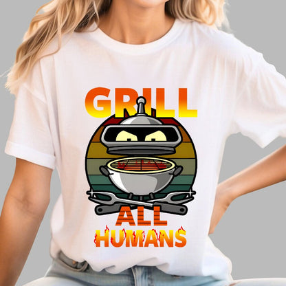 Grill All Humans Geek T-Shirt