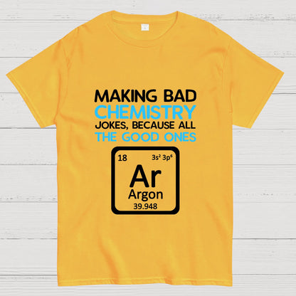 Science Puns Geeky T-Shirt