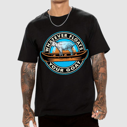 Whatever Floats Your Goat Geek T-Shirt