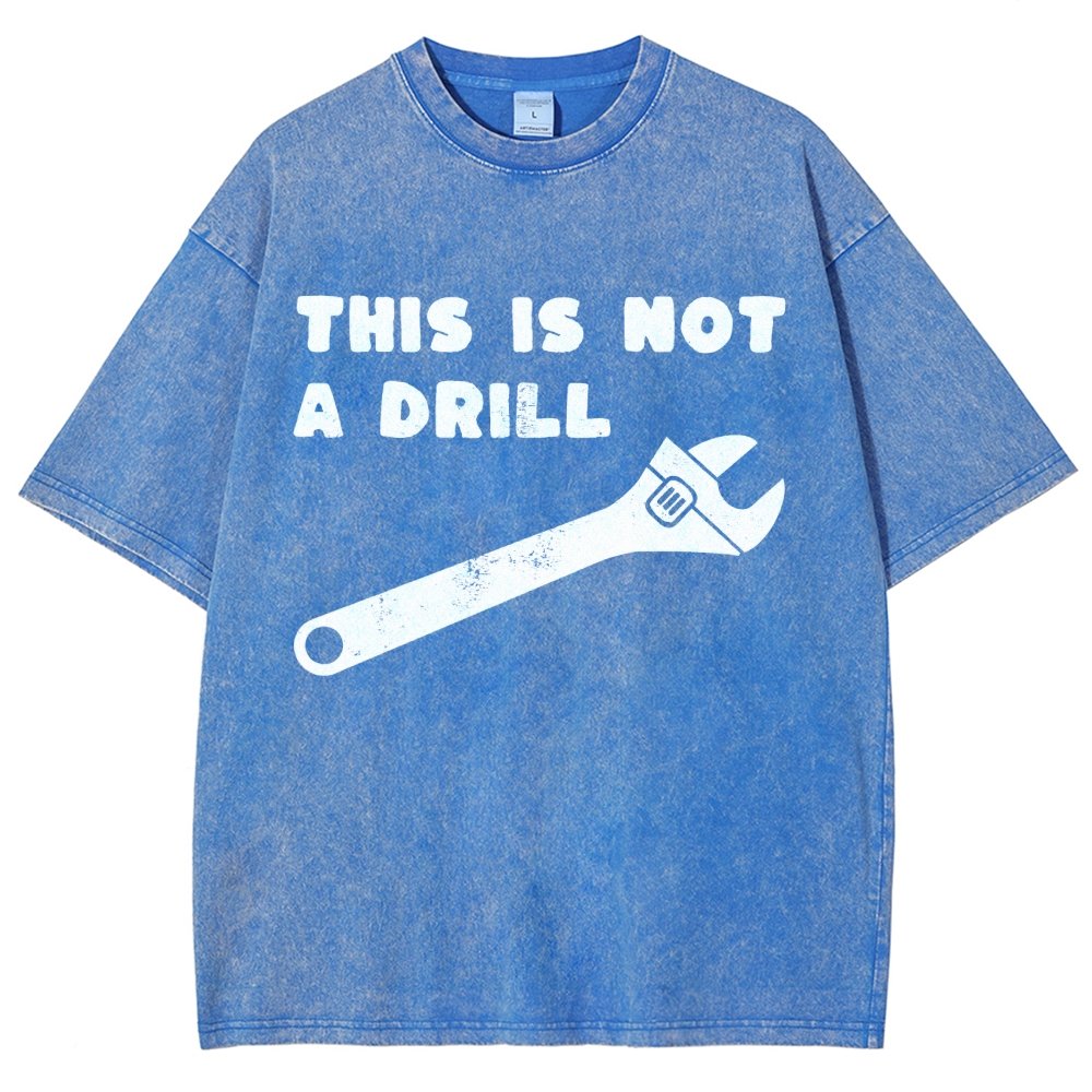 Not a Drill Vintage Distressed T-shirt