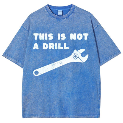 Not a Drill Vintage Distressed T-shirt