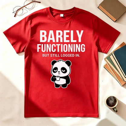 Barely Functioning T-Shirt