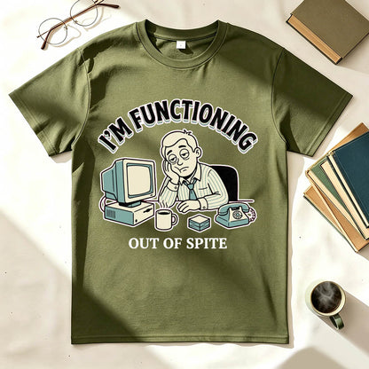I'm Functioning T-Shirt
