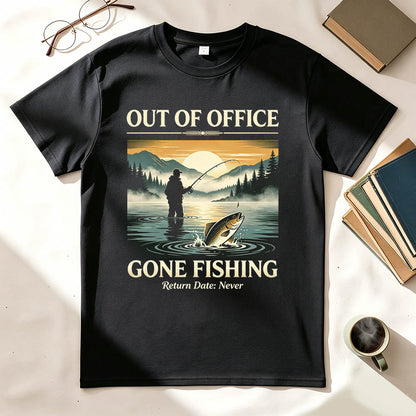 Out of Office Gone Fishing Return Date Never Funny Fishing T-Shirt