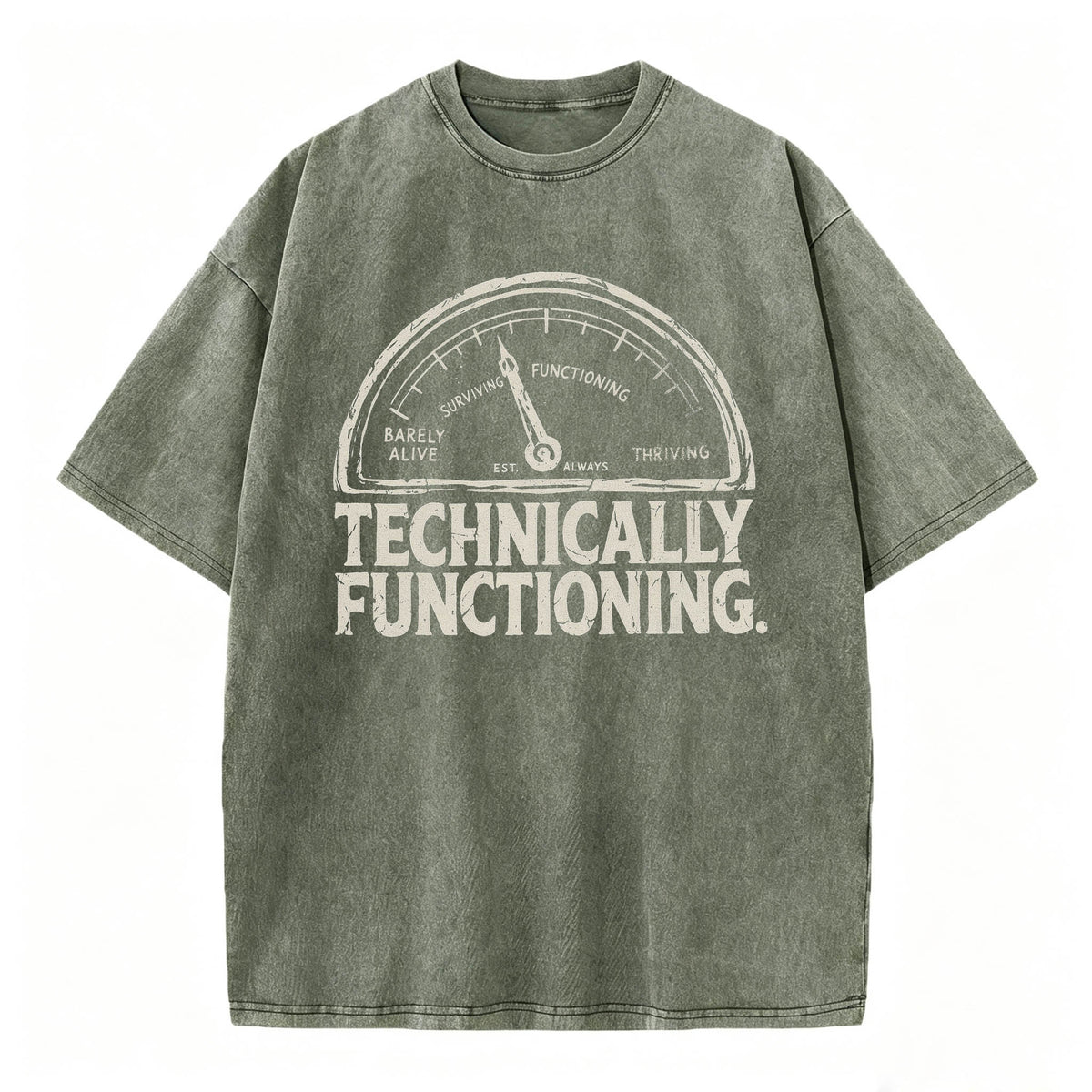 Technically Functioning Funny Sarcastic Gauge T-Shirt