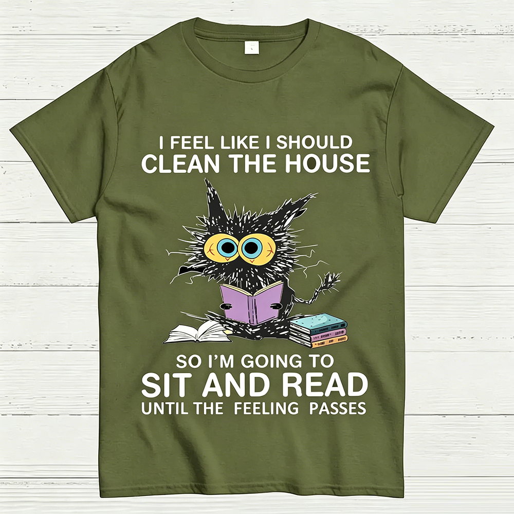 I Feel Like I Should Clean The House Geeky T-Shirt