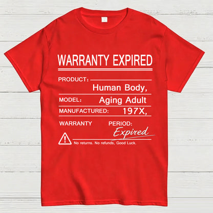 Warranty Expired Human Body Funny T-Shirt