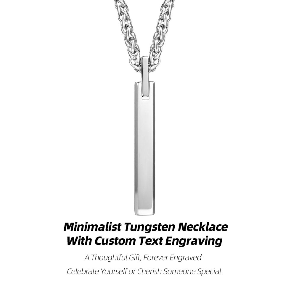 Engrave Your Unique Story | The Minimalist Tungsten Necklace