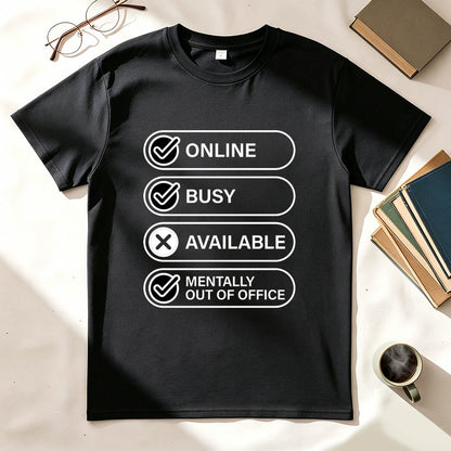 Out of Office T-Shirt