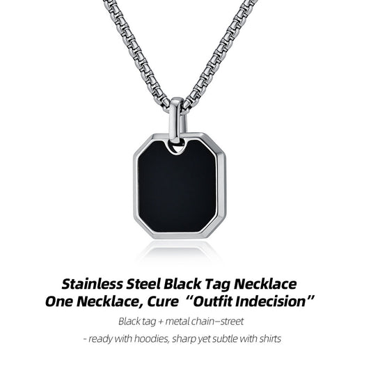 Stainless Steel Black Tag Necklace | One Necklace, Cure “Outfit Indecision”