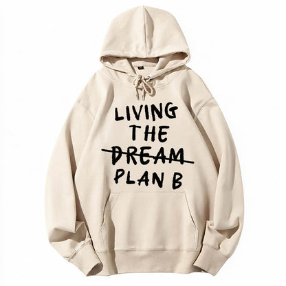 Living Plan B Cotton Hoodie