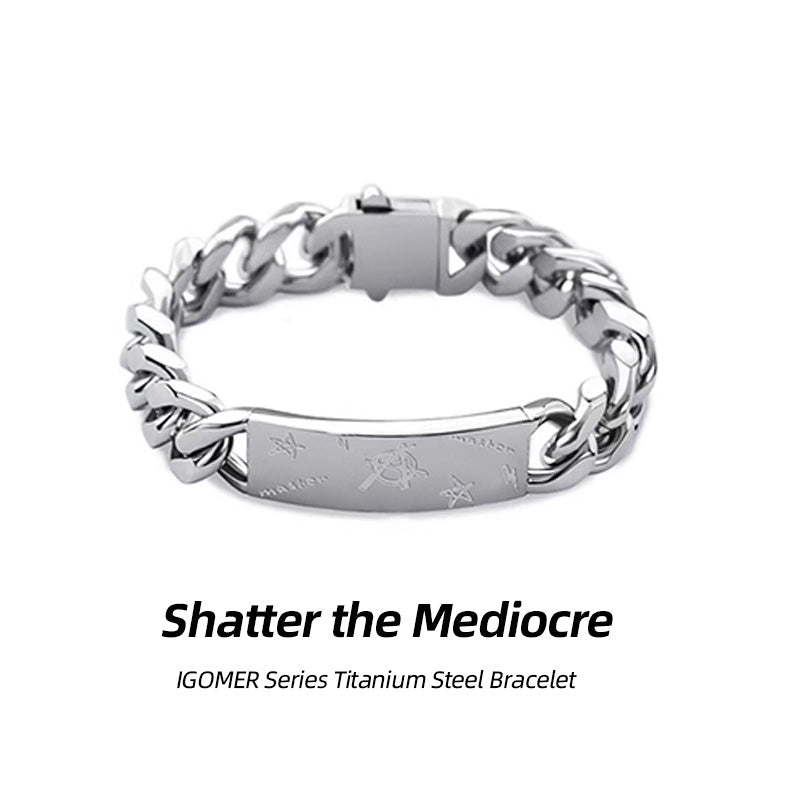 IGOMER Series Titanium Steel Bracelet – Shatter the Mediocre