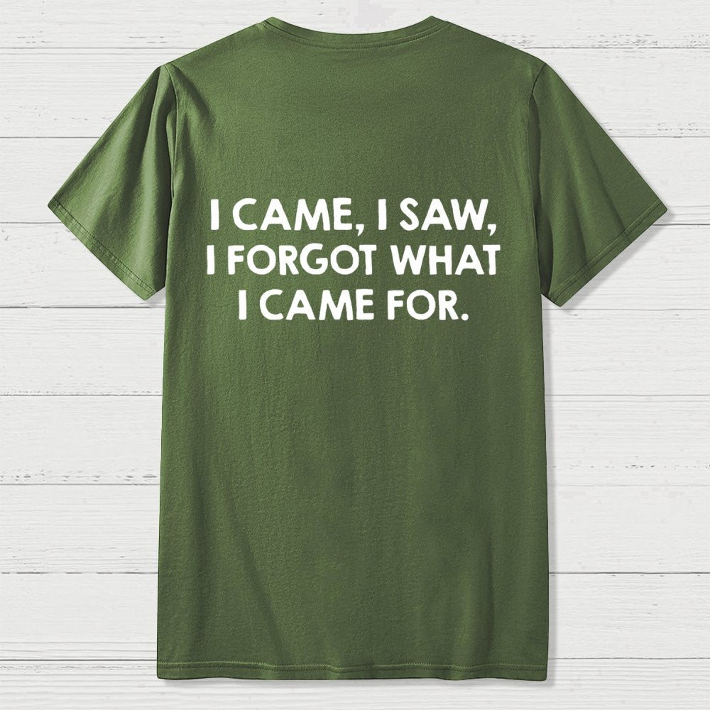I Came and Saw Funny Back Printing Geek T-Shirt