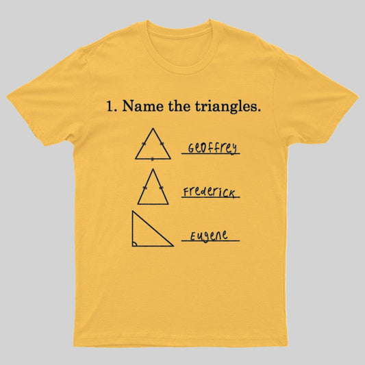 Triangular naming Math Funny Nerd T-Shirt